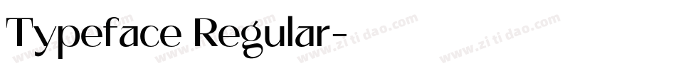 Typeface Regular字体转换